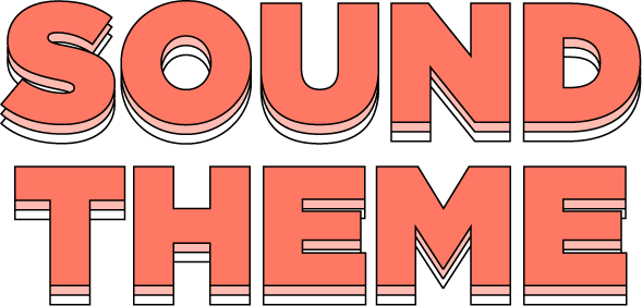 SOUND THEME